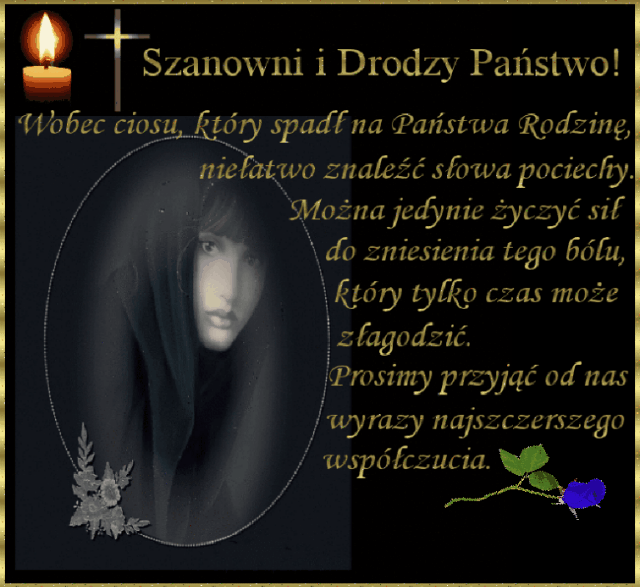 Wobec ciosu, który spadł na Państwa